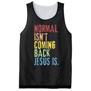 Normal Isn't Coming Back But Jesus Is Revelation Cross Mesh Reversible Basketball Jersey Tank