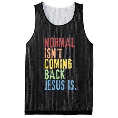Normal Isn't Coming Back But Jesus Is Revelation Cross Mesh Reversible Basketball Jersey Tank