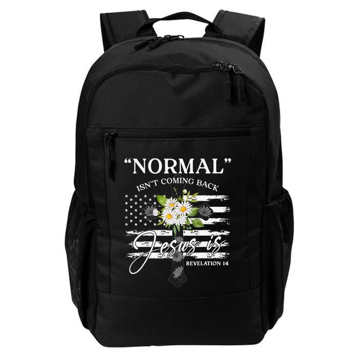 Normal Isn't Coming Back But Jesus Is Revelation 14 Flower Backpack
