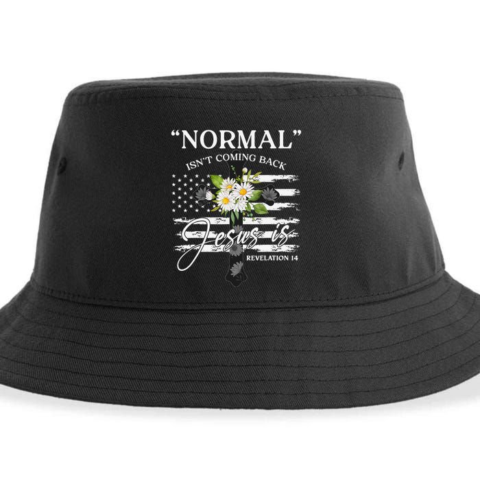 Normal Isn't Coming Back But Jesus Is Revelation 14 Flower Sustainable Bucket Hat