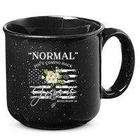 Normal Isn't Coming Back But Jesus Is Revelation 14 Flower 15oz Campfire Ceramic Mug