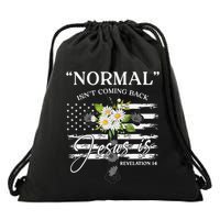 Normal Isn't Coming Back But Jesus Is Revelation 14 Flower Drawstring Bag