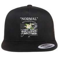 Normal Isn't Coming Back But Jesus Is Revelation 14 Flower Flat Bill Trucker Hat