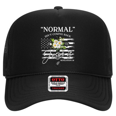 Normal Isn't Coming Back But Jesus Is Revelation 14 Flower Hat