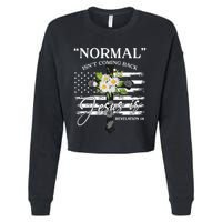Normal Isn't Coming Back But Jesus Is Revelation 14 Flower Cropped Pullover Crew