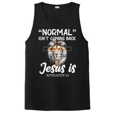 Normal Isn't Coming Back Jesus Is Revelations 14 PosiCharge Competitor Tank