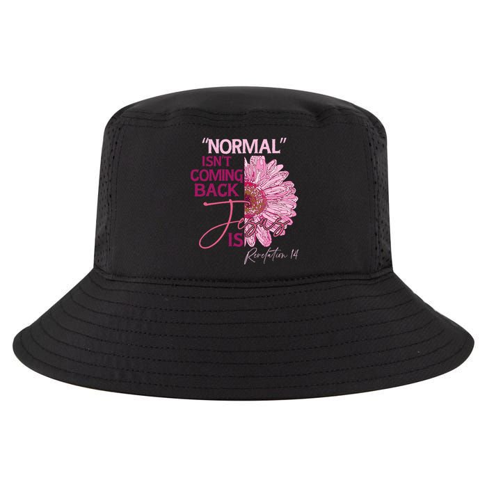 Normal Isnt Coming Back Jesus Is Cool Comfort Performance Bucket Hat