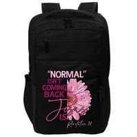 Normal Isnt Coming Back Jesus Is Impact Tech Backpack
