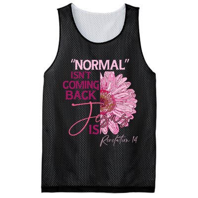 Normal Isnt Coming Back Jesus Is Mesh Reversible Basketball Jersey Tank