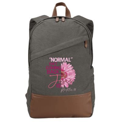 Normal Isnt Coming Back Jesus Is Cotton Canvas Backpack