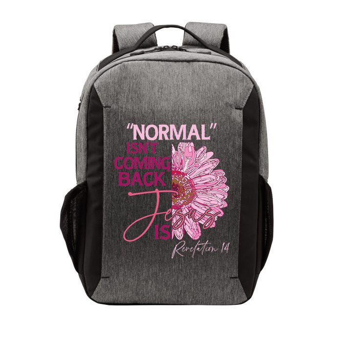 Normal Isnt Coming Back Jesus Is Vector Backpack