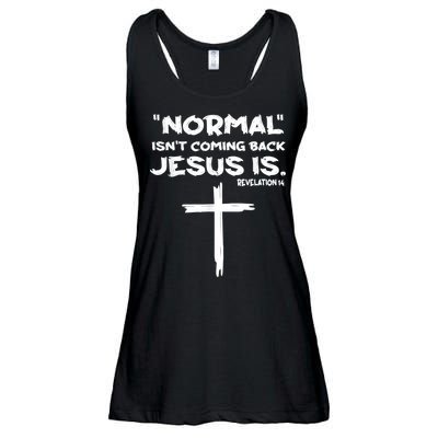 Normal Isnt Coming Back Jesus Is Ladies Essential Flowy Tank