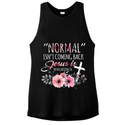 Normal Isnt Coming Back But Jesus Is Revelation 14 Flower Ladies PosiCharge Tri-Blend Wicking Tank
