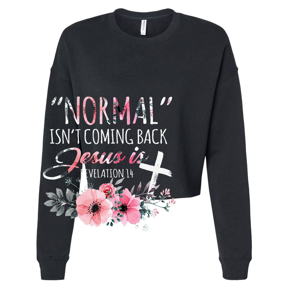Normal Isnt Coming Back But Jesus Is Revelation 14 Flower 15oz Campfire Ceramic Mug