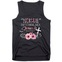 Normal Isnt Coming Back But Jesus Is Revelation 14 Flower Tank Top