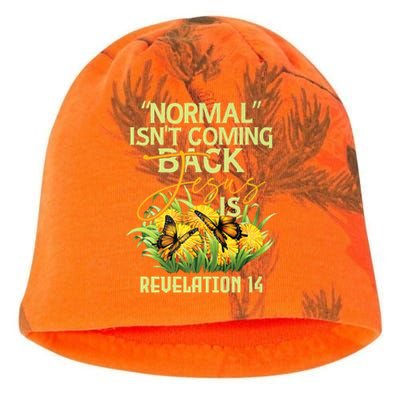 Normal Isnt Coming Back Jesus Is Kati - Camo Knit Beanie