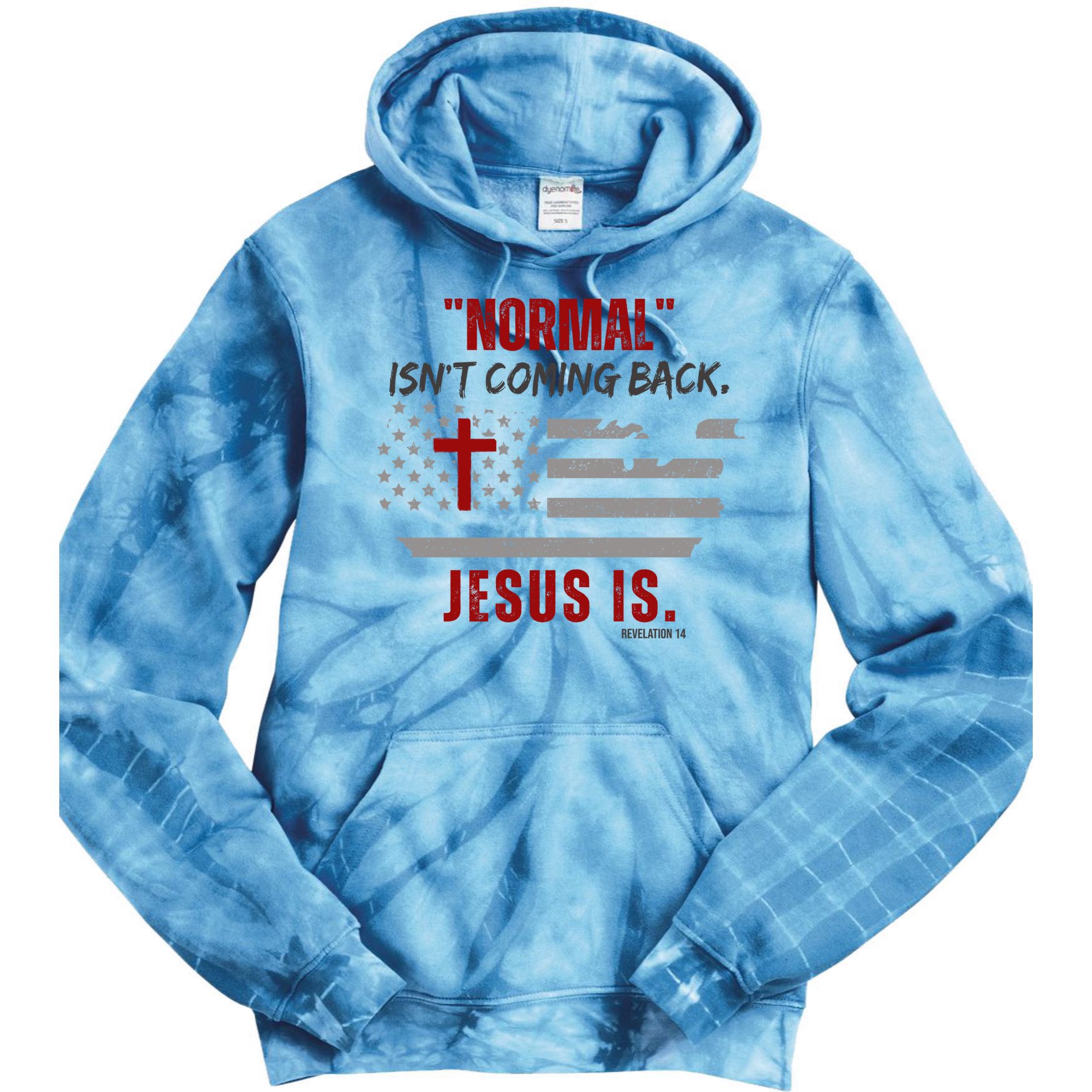 Normal Isnt Coming Back Jesus Is American Flag Cross Tie Dye Hoodie