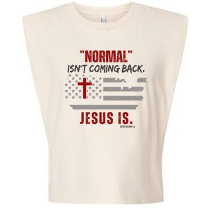 Normal Isnt Coming Back Jesus Is American Flag Cross Garment-Dyed Women's Muscle Tee