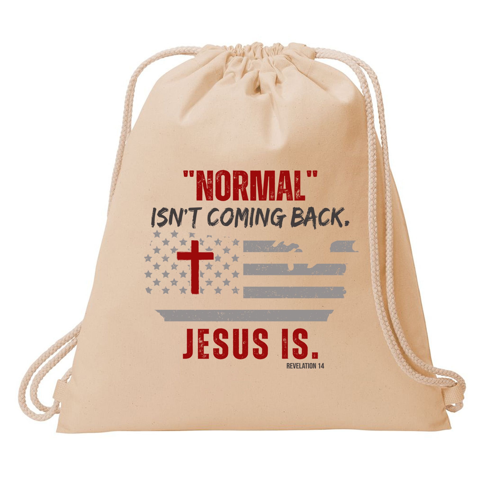 Normal Isnt Coming Back Jesus Is American Flag Cross Drawstring Bag
