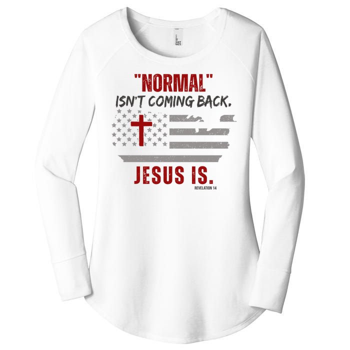 Normal Isnt Coming Back Jesus Is American Flag Cross Women's Perfect Tri Tunic Long Sleeve Shirt