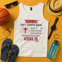Normal Isnt Coming Back Jesus Is American Flag Cross Tank Top