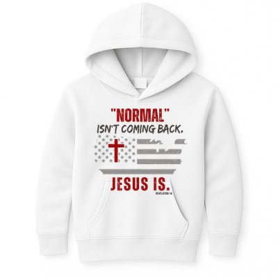 Normal Isnt Coming Back Jesus Is American Flag Cross Kids Hoodie