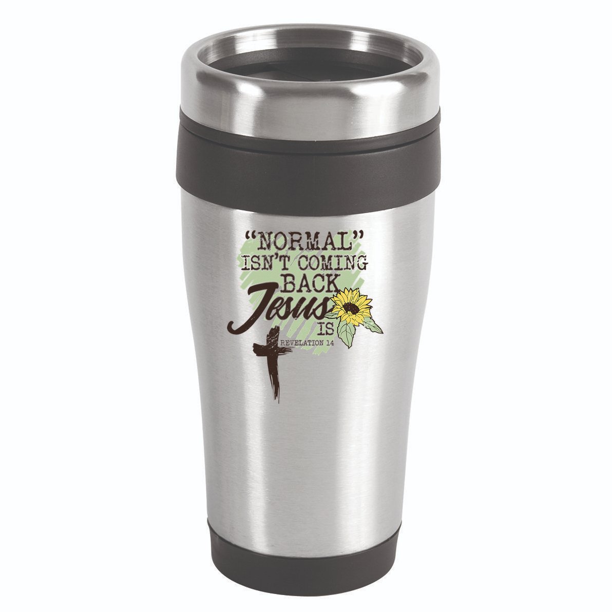 Normal Isnt Coming Back Jesus Is 16oz Travel Tumbler