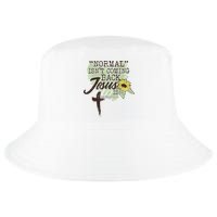 Normal Isnt Coming Back Jesus Is Cool Comfort Performance Bucket Hat