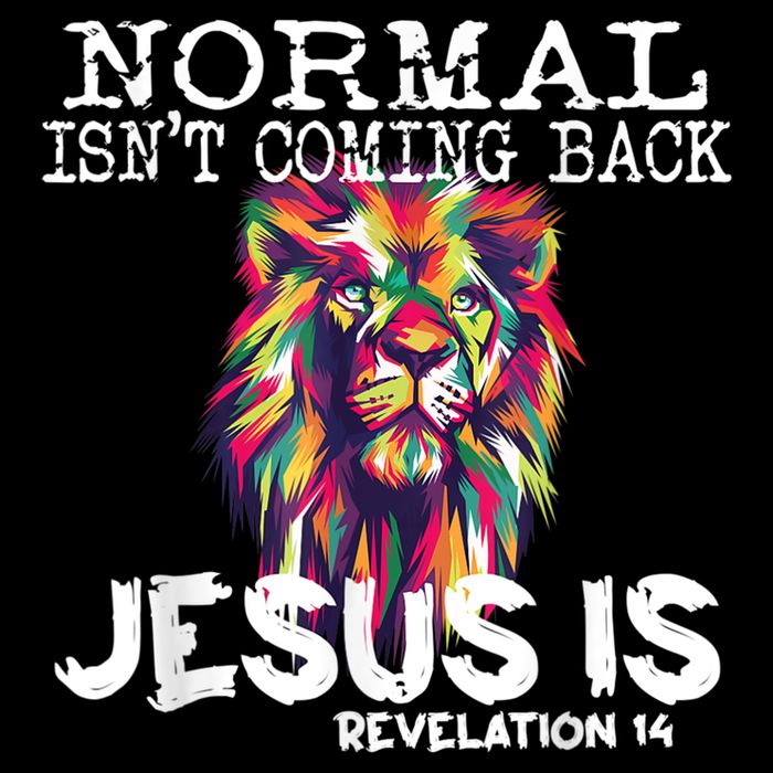 Normal Isnt Coming Back Jesus Is Impact Tech Backpack
