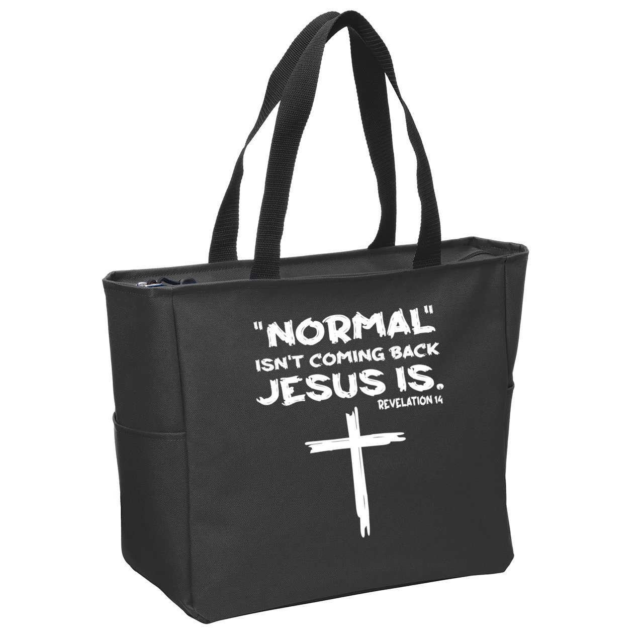 Normal Isnt Coming Back Jesus Is Zip Tote Bag
