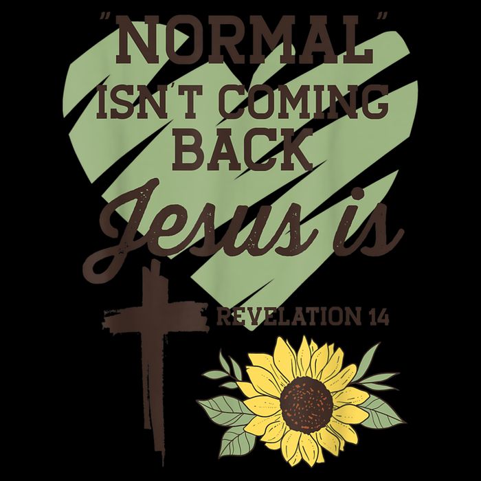 Normal Isnt Coming Back Jesus Is Christian Drawstring Bag