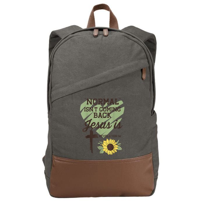 Normal Isnt Coming Back Jesus Is Christian Cotton Canvas Backpack