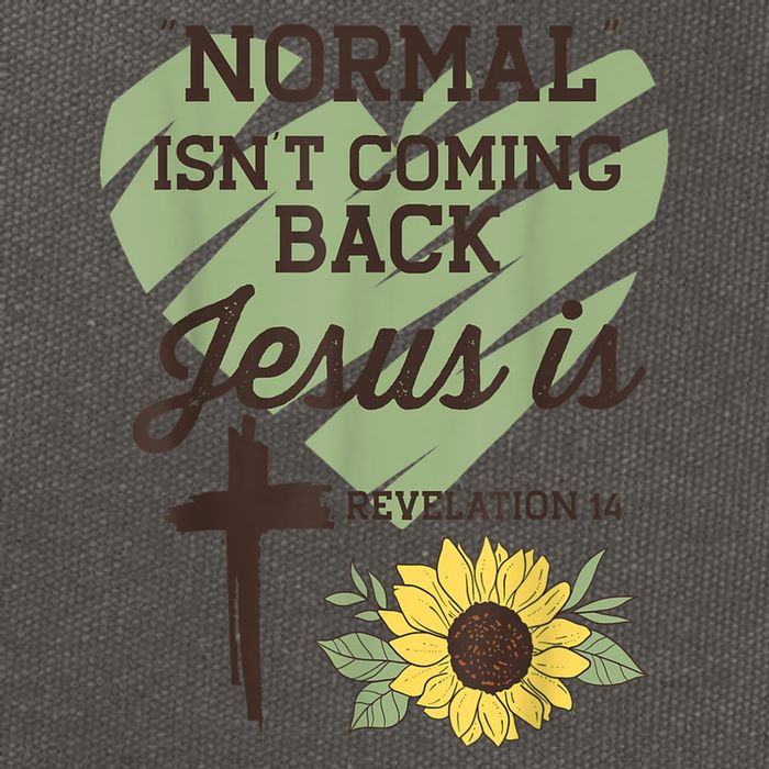 Normal Isnt Coming Back Jesus Is Christian Cotton Canvas Backpack
