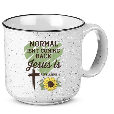 Normal Isnt Coming Back Jesus Is Christian 15oz Campfire Ceramic Mug