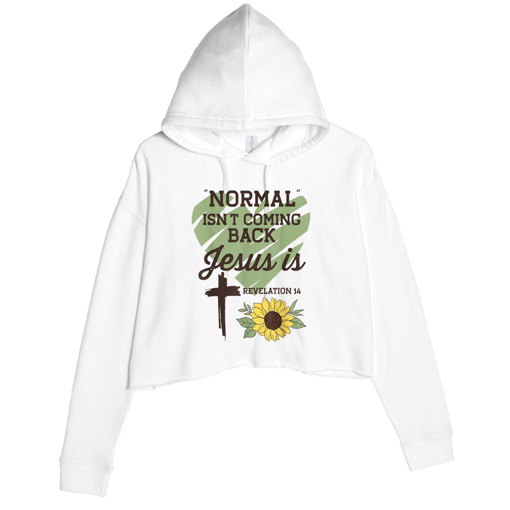 Normal Isnt Coming Back Jesus Is Christian Crop Fleece Hoodie