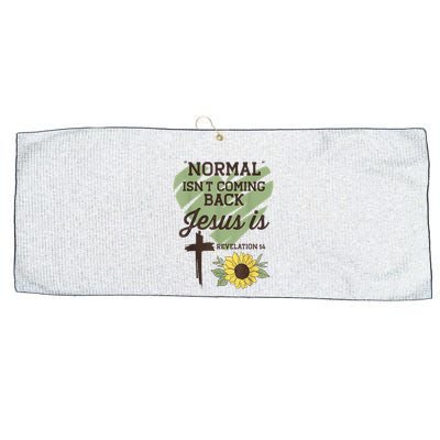 Normal Isnt Coming Back Jesus Is Christian Large Microfiber Waffle Golf Towel