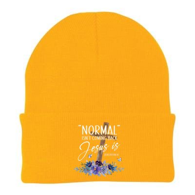 Normal Isnt Coming Back But Jesus Is Revelation 14 Flower Knit Cap Winter Beanie