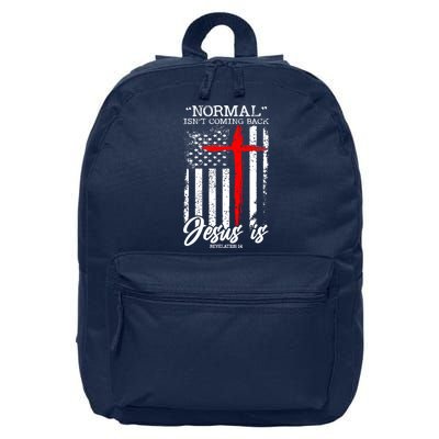 Normal Isn't Coming Back But Jesus Is Revelation 14  16 in Basic Backpack