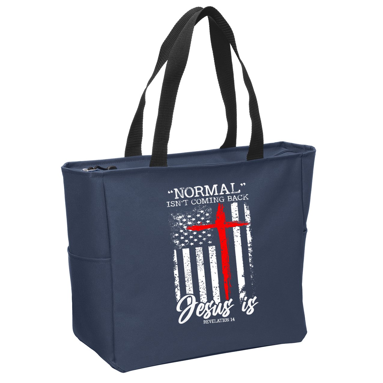 Normal Isn't Coming Back But Jesus Is Revelation 14  Zip Tote Bag