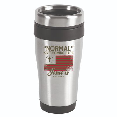 Normal Isnt Coming Back Jesus Is American Flag 16oz Travel Tumbler