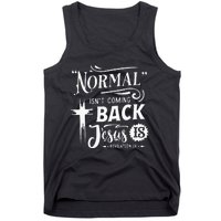 Normal Isn't Coming Back Jesus Is Revelation 14 Easter Day Tank Top