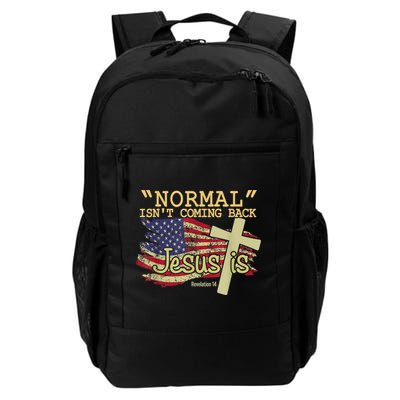 Normal Isn't Coming Back Jesus Is Revelation 14 Christian Backpack