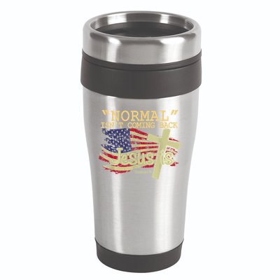Normal Isn't Coming Back Jesus Is Revelation 14 Christian 16oz Travel Tumbler