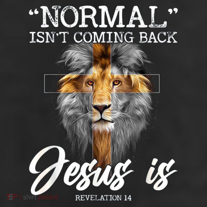 Normal Isnt Coming Back But Jesus Is Cross Christian 11oz C Handle Ceramic Mug