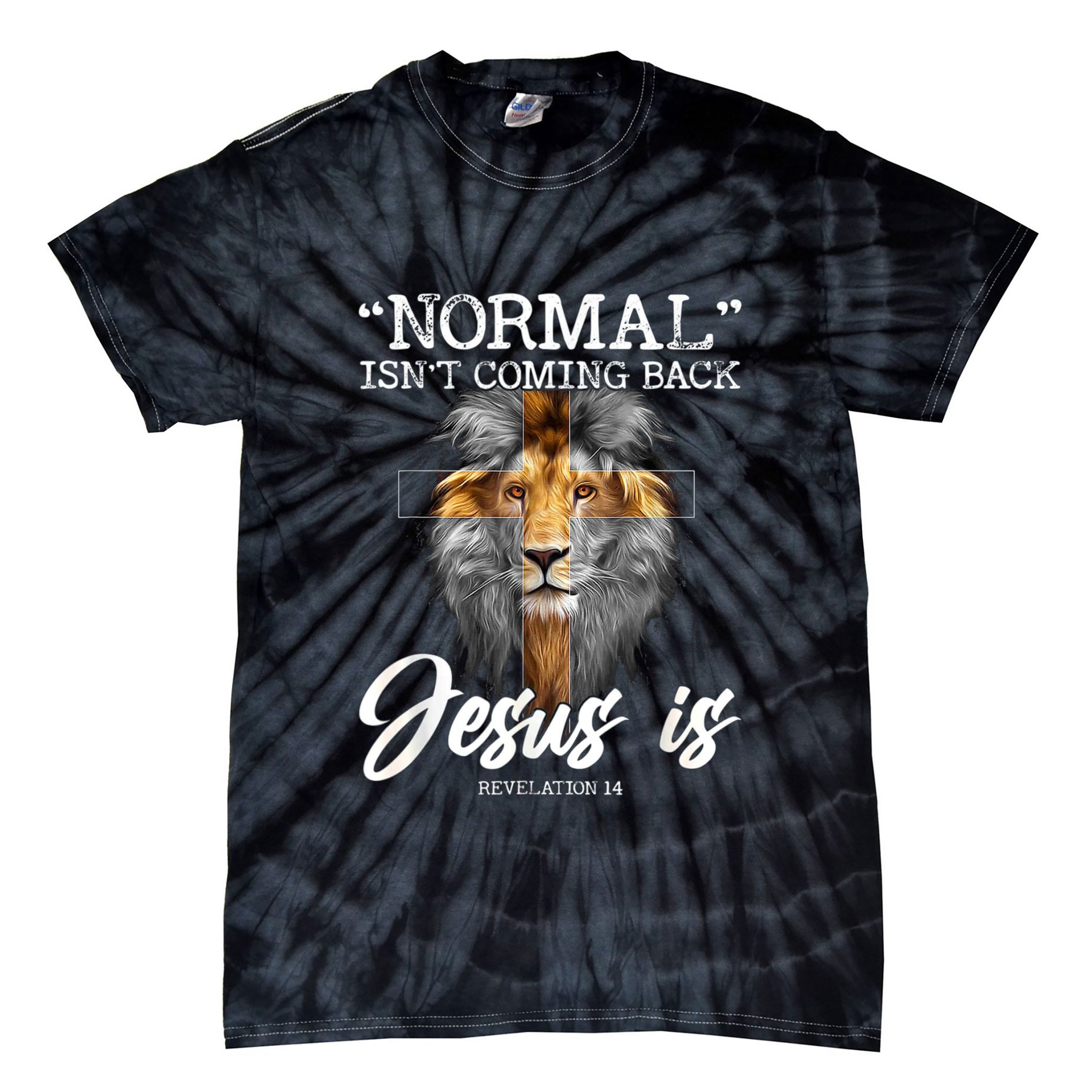 Normal Isnt Coming Back But Jesus Is Cross Christian Tie-Dye T-Shirt