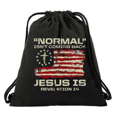 Normal IsnT Coming Back Jesus Is Christian American Flag Drawstring Bag