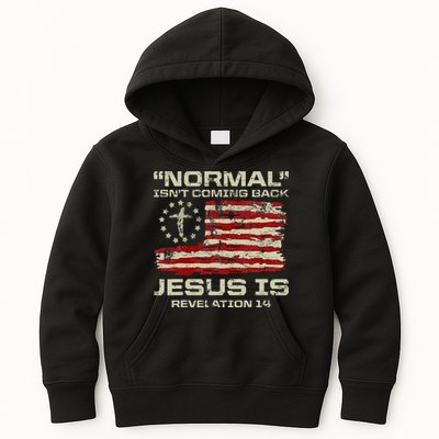 Normal IsnT Coming Back Jesus Is Christian American Flag Kids Hoodie