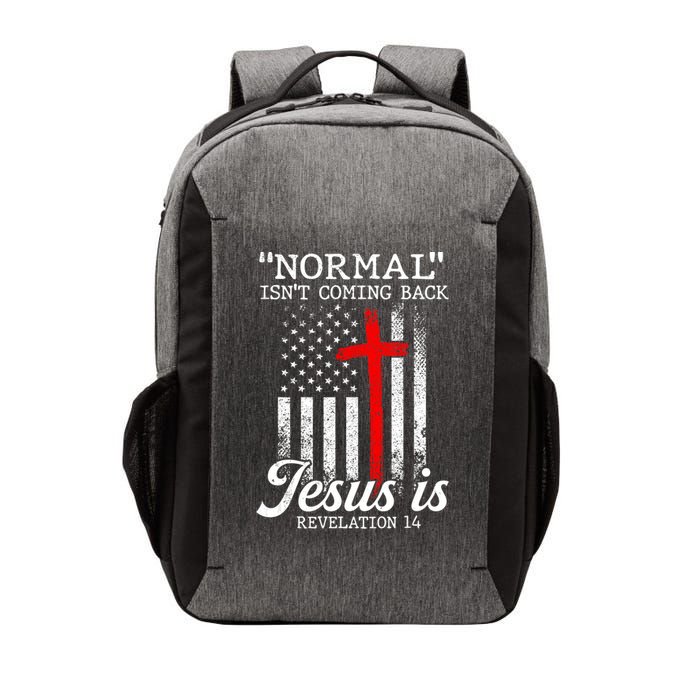 Normal Isn't Coming Back But Jesus Is Revelation Women Vector Backpack