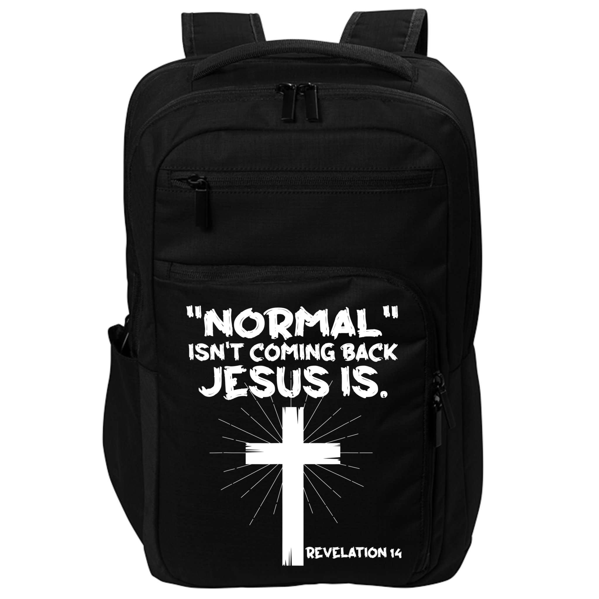 Normal Isn't Coming Back Jesus Is Christian Jesus Cross Impact Tech Backpack