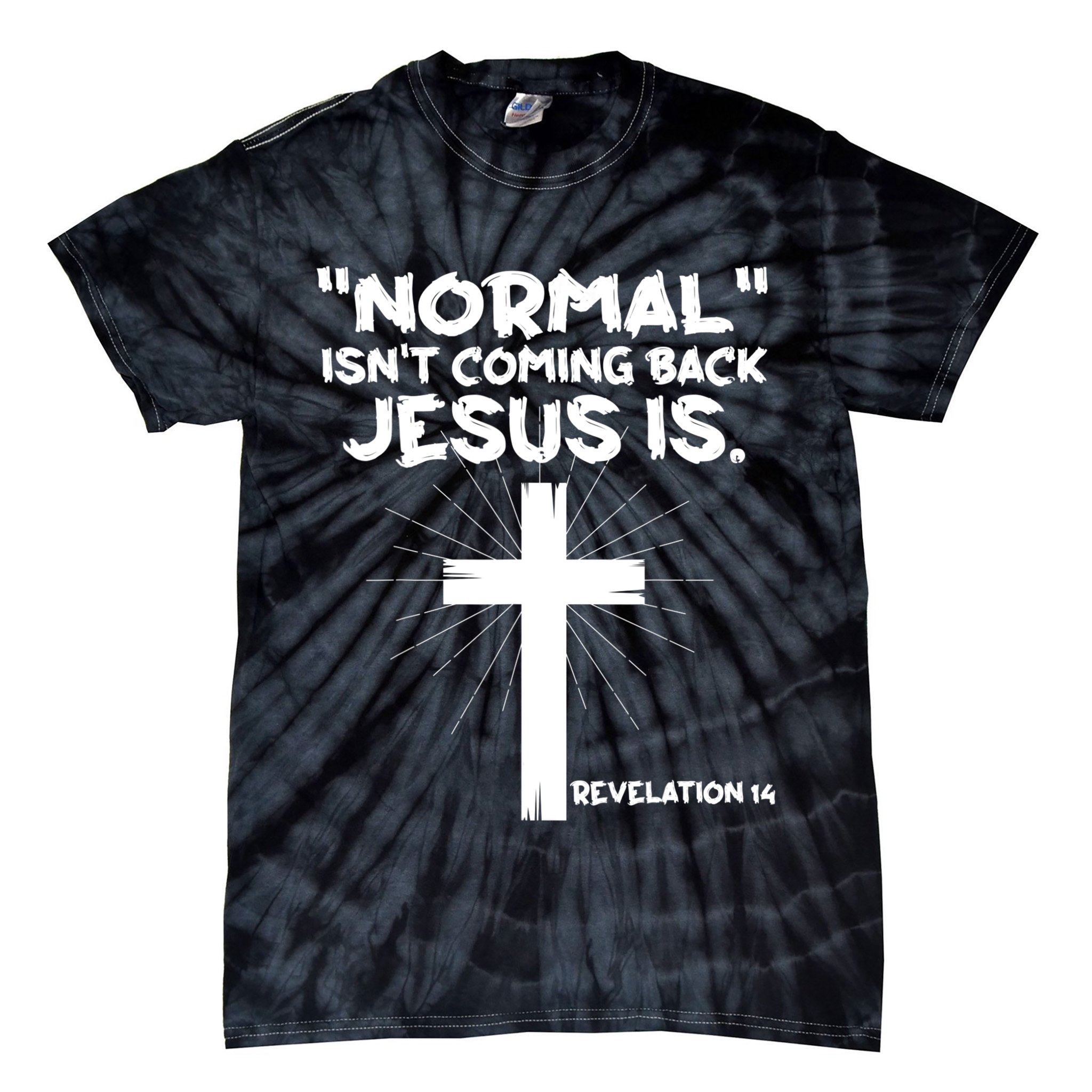 Normal Isn't Coming Back Jesus Is Christian Jesus Cross Tie-Dye T-Shirt